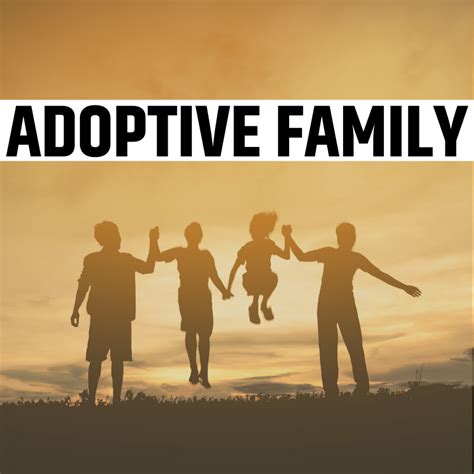 adoptive father